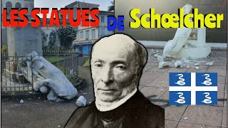 LA VÉRITÉ SUR LES STATUES DE VICTOR SCHŒLCHER [upl. by Studnia]