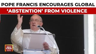 Pope Francis Encourages Global quotAbstentionquot From Violence In Conflict Zones [upl. by Acinnej]