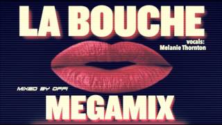 La Bouche  Megamix  mixed by Offi [upl. by Cirenoj]