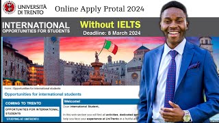 University of Trento application process 2024  No IELTS Study Abroad online Apply [upl. by Bianca]