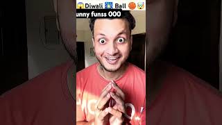 DIWALIBALL🏀gadget😱shortsyoutubeshortsmagicviralvideoshortshortsfeed [upl. by Denise]