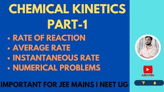 Chemical kinetics part1 for JEE Mains and NEET UG  class 12 chemistry [upl. by Alderman]