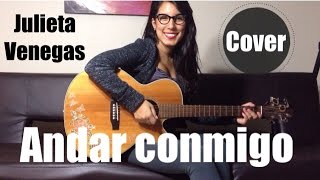 Andar conmigo  Julieta Venegas  Cover  Mariafer [upl. by Drofhsa]