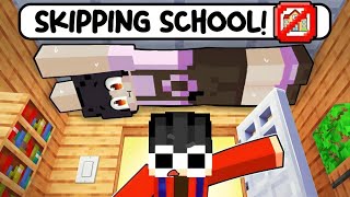 NEVER get caught SKIPPING SCHOOL in Minecraft [upl. by Selestina]