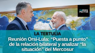 ¿Qué dejó la reunión entre Yamandú Orsi y Lula [upl. by Mihalco]