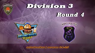 Atlasbasket  Div 3Round 4  MUNCHIES RELOADED vs SAINT WOLVES [upl. by Eetnod642]