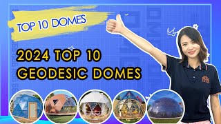 Discover the Top 10 Geodesic Domes Around the World in 2024 [upl. by Libre625]