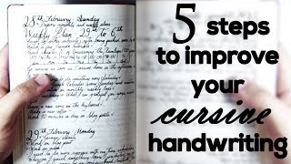 5 steps to improve your cursive handwriting [upl. by Macmillan]