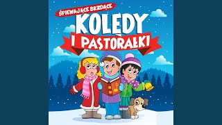 Pójdźmy Wszyscy Do Stajenki [upl. by Iretak474]