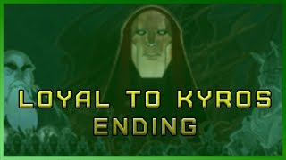 Tyranny Bastards Wound  New Loyal to Kyros Ending [upl. by Valery]