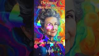 Florence Scovel Schinn  Law of Non Resistance [upl. by Learsiy]