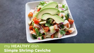 Simple Shrimp Ceviche [upl. by Spiegelman]