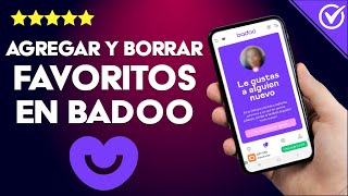 Cómo Agregar y Quitar Contactos a Favoritos en Badoo [upl. by Nerte]