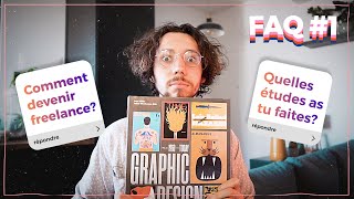 Comment devenir graphiste freelance  FAQ1 [upl. by Frantz]