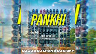 PANKHI  ODIA DANCE MIX  DJ JB X DJ LITAN X DJ BICKY [upl. by Umont299]