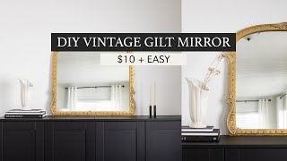 DIY Vintage Gilt Mirror  Luxury For Less Thrift Flip  Anthropologie and RH Inspired Dupe [upl. by Atinomar]