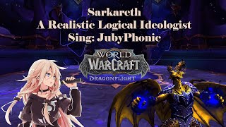 Sarkarethサルカレト  A Realistic Logical Ideologist  JubyPhonic [upl. by Mullac]