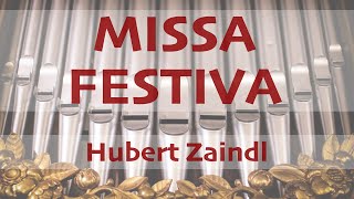 quotSanctus und Benedictusquot aus quotMISSA FESTIVAquot von Hubert Zaindl [upl. by Mackay]