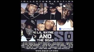 Lil Wayne  They Love The SQAD ft Kidd Kidd Spad Up SQ1 [upl. by Liddle]