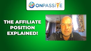 ONPASSIVE  THE AFFILIATE POSITION EXPLAINED BY RED REDFERN [upl. by Elleryt]