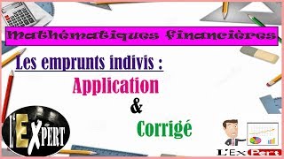 Les Emprunts Indivis  Application amp corrigé [upl. by Aspasia]