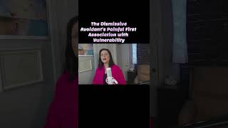 Why A Dismissive Avoidant Is Hardwired to Avoid Vulnerability avoidantattachment [upl. by Nicki]