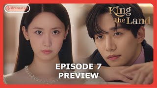 King The Land Episode 7 Preview Revealed ENG SUB [upl. by Dasi135]