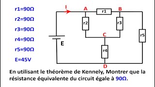 théorème de Kennelly CircuitélectriqueCE [upl. by Yhtak]