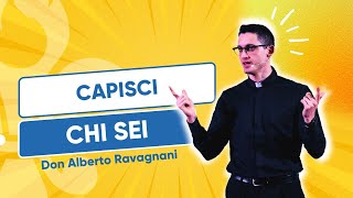 Capisci chi sei  don Alberto Ravagnani  2° Raduno di Fraternità [upl. by Ellevehs]