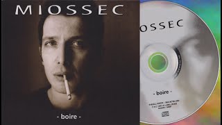 Miossec Boire Remasterisé 2020  05 Crachons VeuxTu Bien HQ CD 44100Hz 16Bits [upl. by Eelano337]