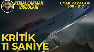 UÇAK KAZALARI 8 SEZON  17 BÖLÜM I KRİTİK 11 SANİYE I Türkçe Dublaj Belgesel [upl. by Delaryd]