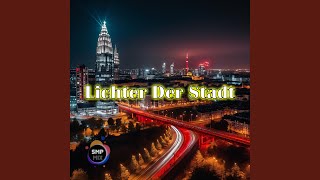 Lichter Der Stadt [upl. by Anaik]