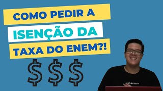 ENEM 2022 Como fazer o pedido de ISENÇÃO da taxa do ENEM [upl. by Ayrad]