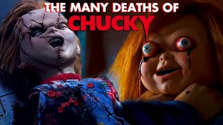 The Many Deaths Of Chucky  Chucky Official [upl. by Tamarah849]