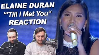 Singers ReactionReview to quotElaine Duran  Till I Met Youquot [upl. by Florio]