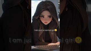 I am just a normal girl 😐sad heartbrokenshortvideos shortsviral youtubeshorts [upl. by Crystie393]