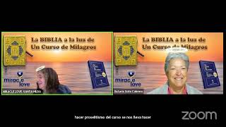 UCDM La Biblia a la luz de Un Curso De Milagros WWWMIRACLELOVE SANTA HILDA NÚÑEZ5112024 [upl. by Hoopen]