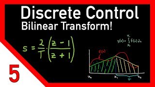 Discrete control 5 The bilinear transform [upl. by Willet]