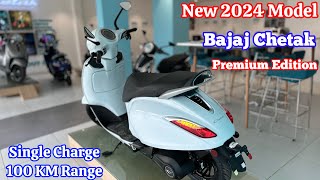 2024 Model Bajaj Chetak Premium Review  Price Range Charging time Bajaj Chetak Premium 2024 [upl. by Etnomaj]