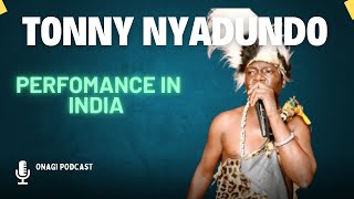 TONY NYADUNDO  ISANDA GI HERA  LIVE PERFORMANCE IN INDIA [upl. by Enilecram803]