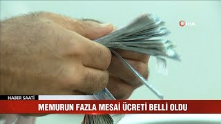 Memurun fazla mesai ücreti belli oldu [upl. by Yclek]