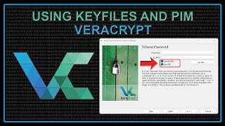 Veracrypt Keyfiles and PIM Tutorial  Protect Your Encrypted Data [upl. by Livvyy]