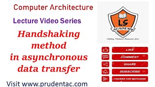 Handshaking method in asynchronous data transfer  Handshaking method  COA Lecture series [upl. by Spracklen378]