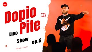 DOPIO PITE S2 Live Show  Episodi 5  NGOPTV [upl. by Soren41]