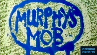 Murphy’s Mob Opening Credits [upl. by Tudor]