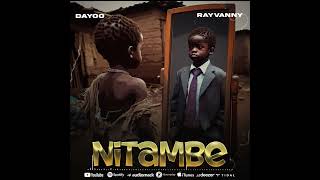 Nitambe  Dayoo x Rayvanny Official Lyric Audio [upl. by Leeland]