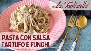 Receta SALSA TAGLIATELLA TARTUFO Tallarines con SALSA DE SETAS Y TRUFA Muy Fácil [upl. by Citarella579]