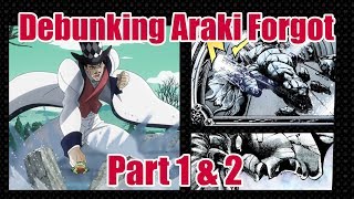 Debunking Araki Forgot Parts 1 amp 2 [upl. by Torhert231]