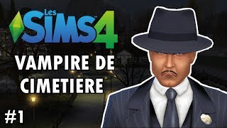 Sortez les mouchoirs 1 Vampire de cimetière  Challenge Sims 4 [upl. by Ayal]