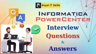 Informatica Interview Questions and Answers  Telugu  Royal IT Skills [upl. by Uht]